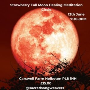 June 13th Strawberry Full Moon Carswell Farm PL8 1HH